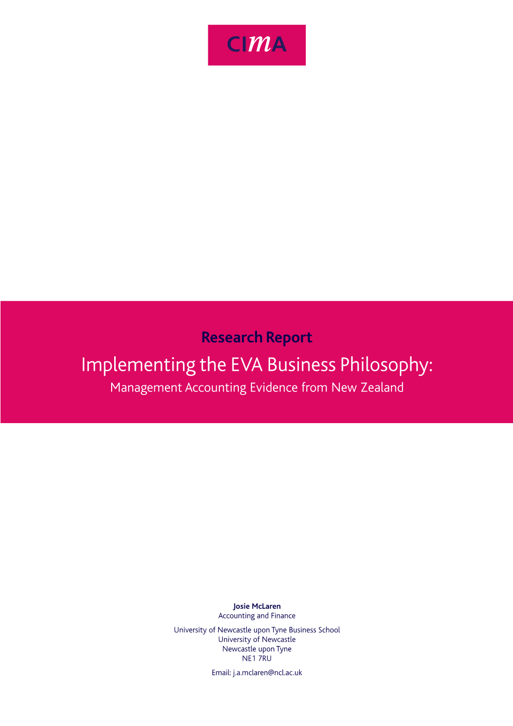 Implementing the EVA Business Philosophy: Management Accounting Evidence from New Zealand