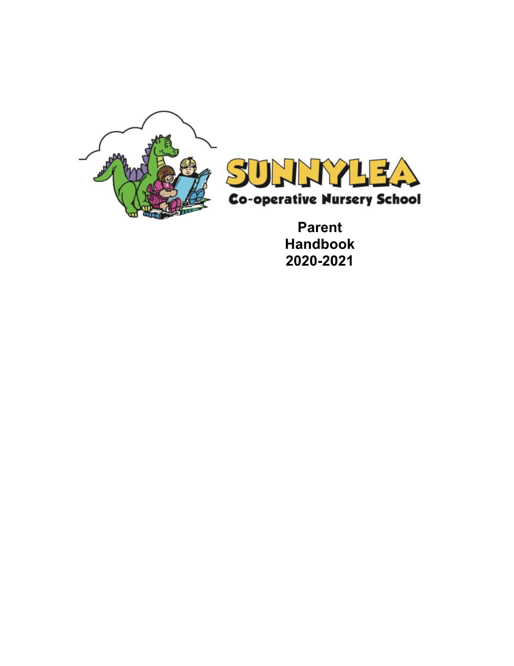 Parent Handbook 2020-2021 SUNNYLEA CO-OPERATIVE NURSERY SCHOOL