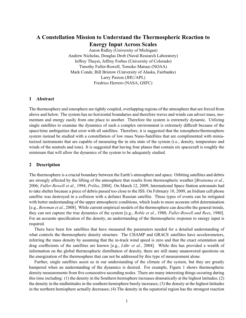 A Constellation Mission to Understand the Thermospheric Reaction To