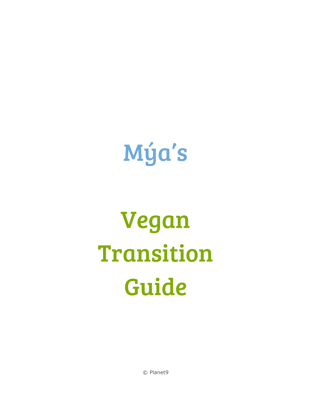 Vegan Transition Guide