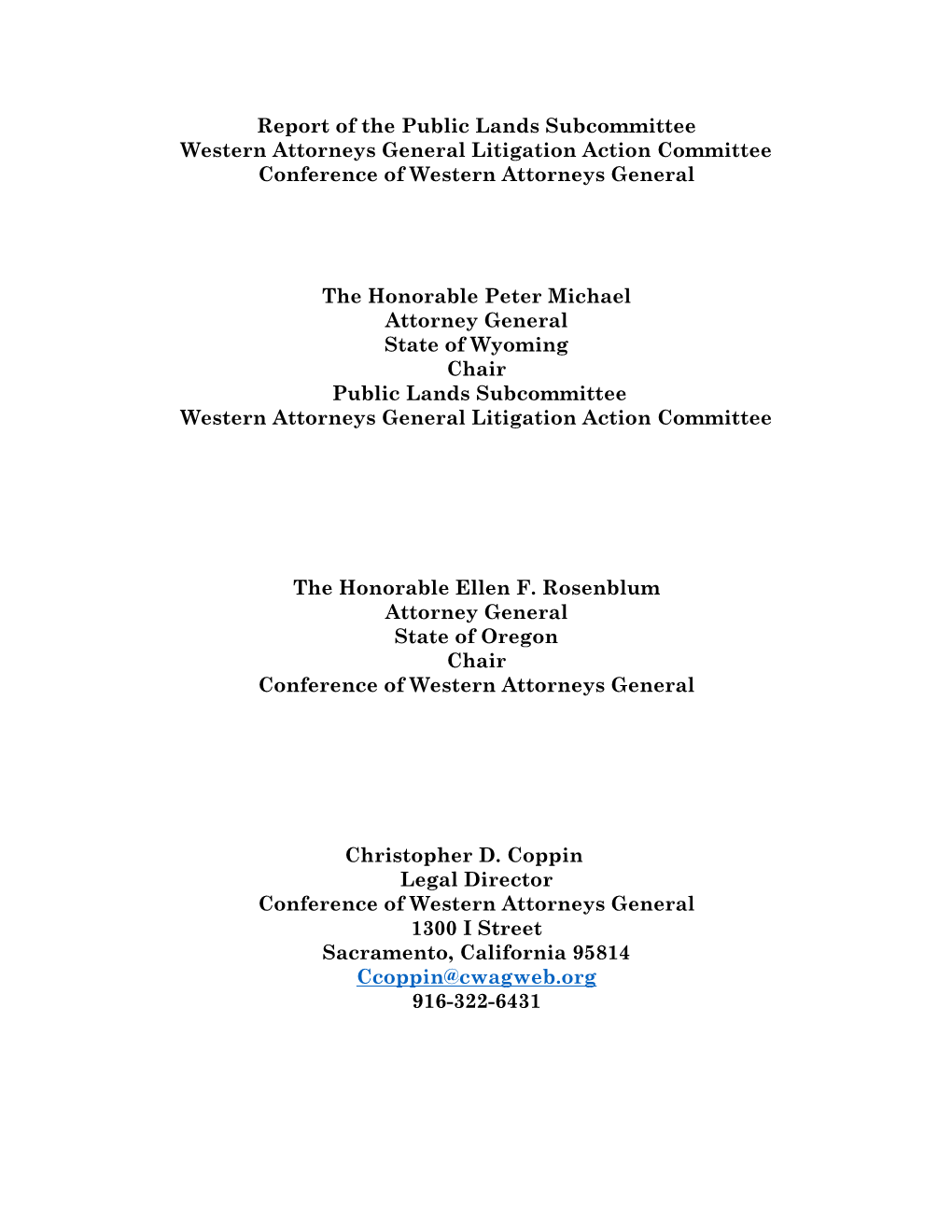 Report of the Public Lands Subcommittee Western Attorneys General Litigation Action Committee Conference of Western Attorneys General