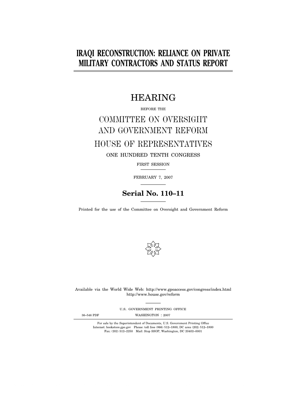 Iraqi Reconstruction: Reliance on Private Military Contractors and Status Report