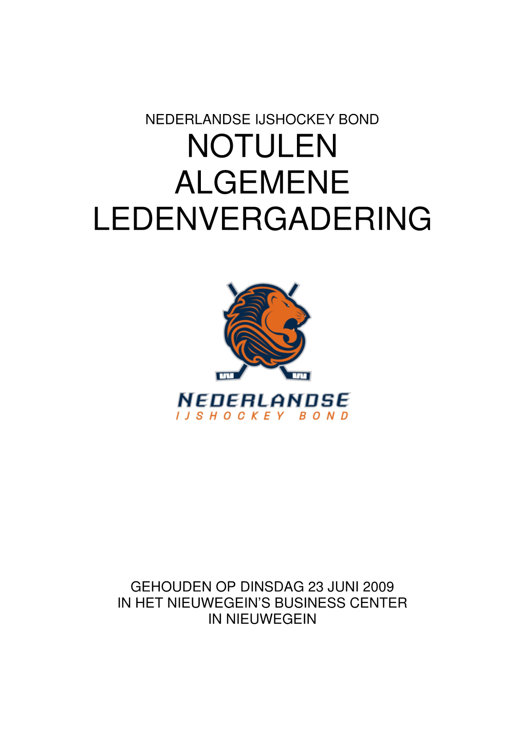 Notulen Algemene Ledenvergadering