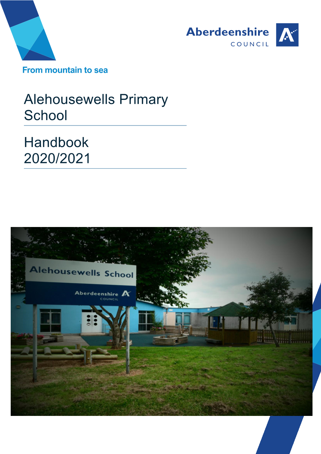 Alehousewells Primary School Handbook 2020/2021