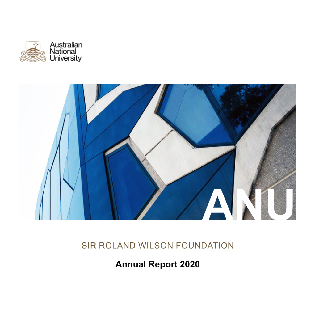 Sir Roland Wilson Foundation 2020 Annual Report
