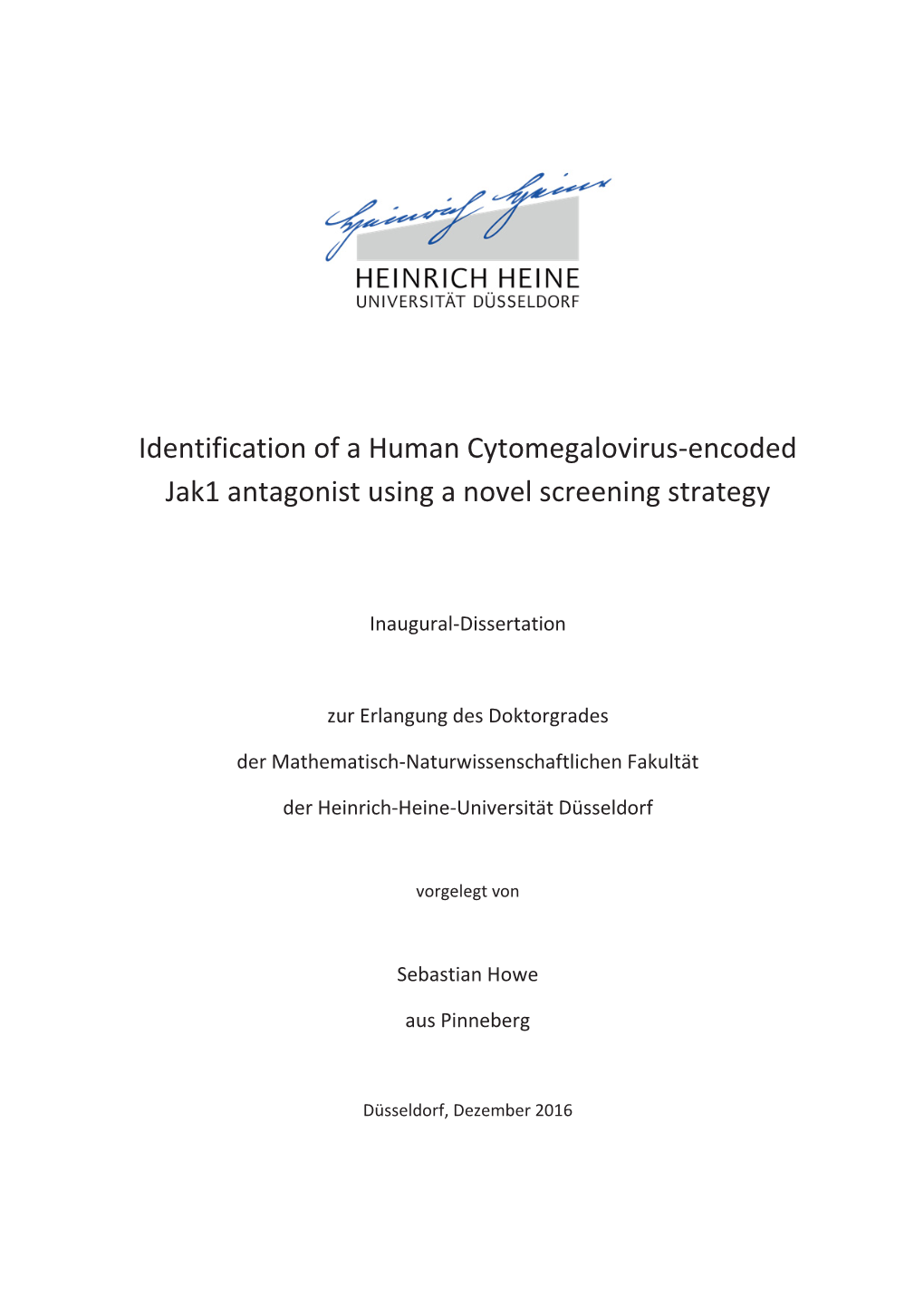 Identification of a Human Cytomegalovirus-Encoded Jak1 Antagonist Using a Novel Screening Strategy