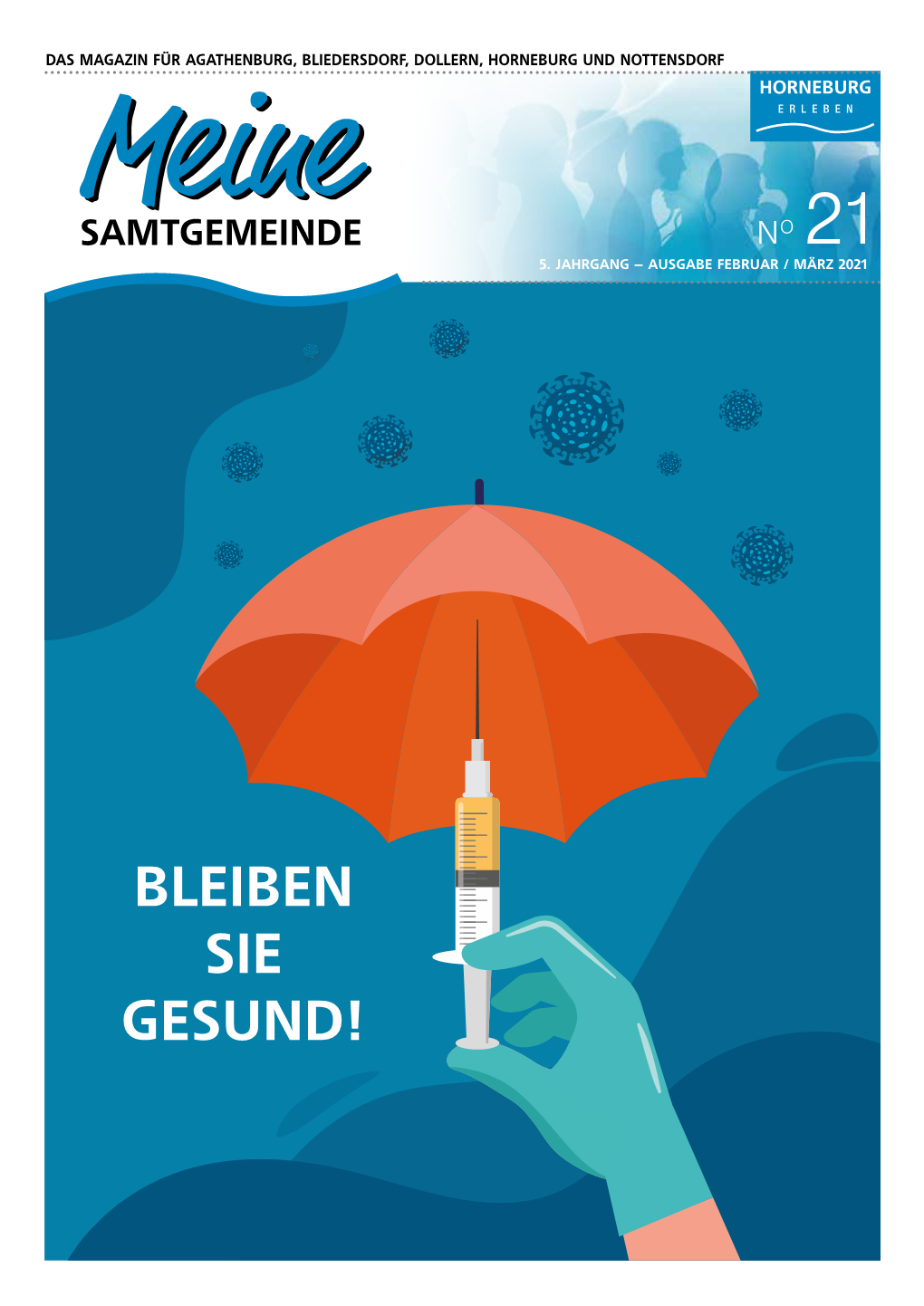 Bleiben Sie Gesund! 2 Samtgemeinde 21 – Februar / März 2021 21 – Februar / März 2021 Samtgemeinde 3