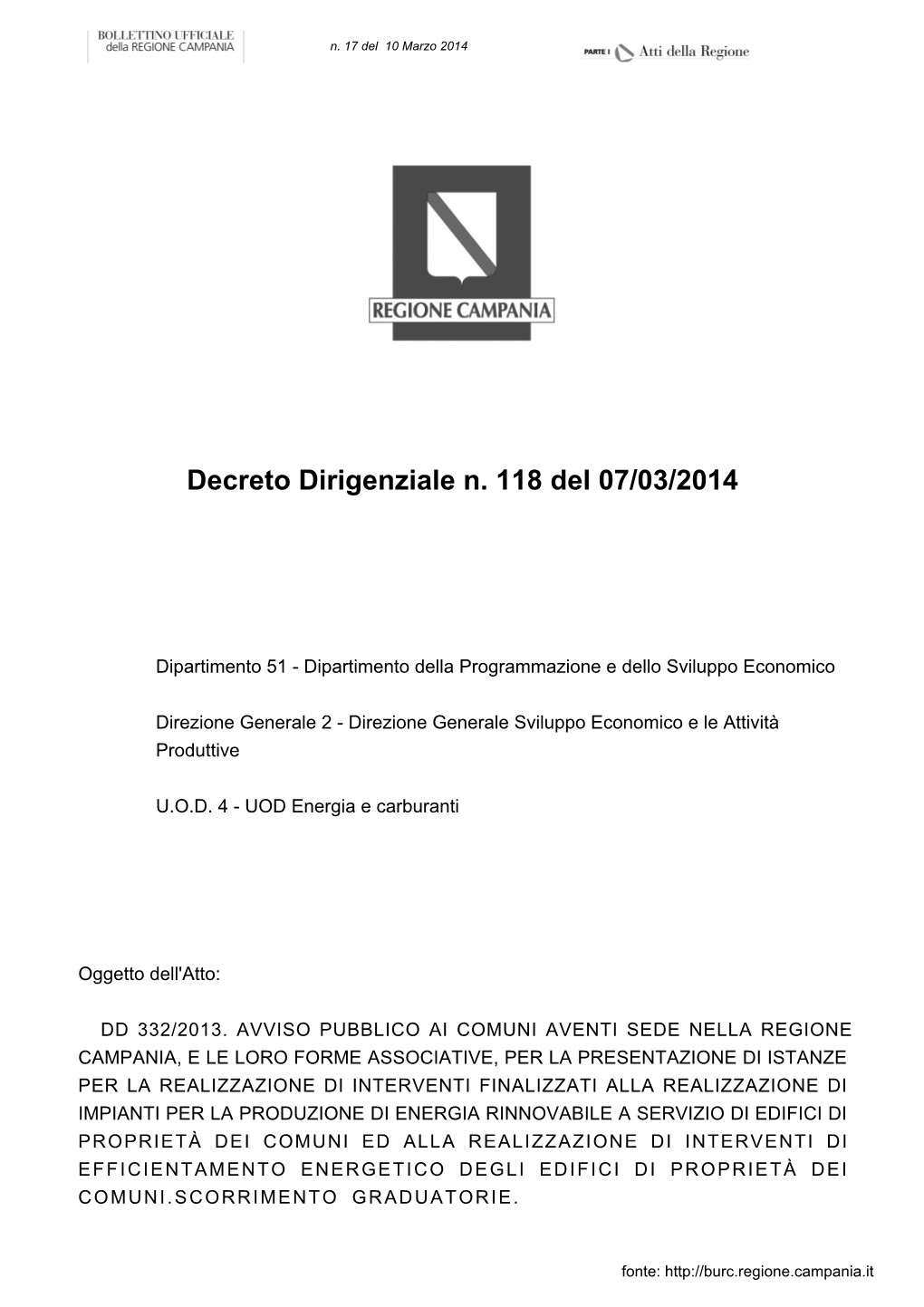 Decreto Dirigenziale N. 118 Del 07/03/2014