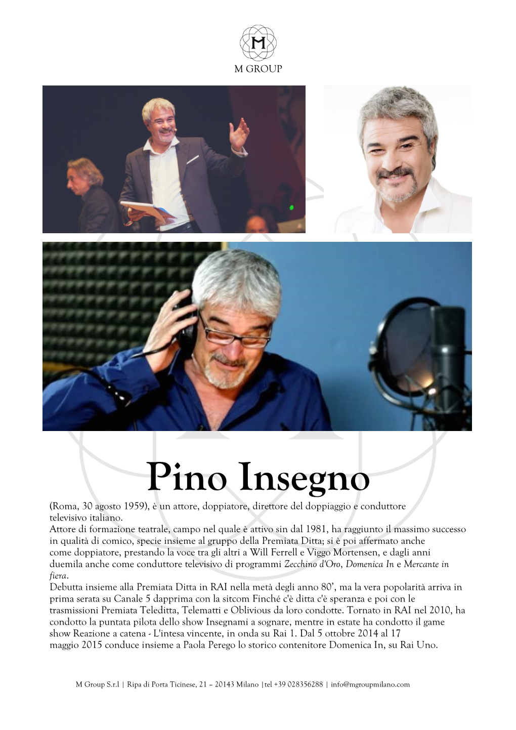 Pino Insegno (Roma, 30 Agosto 1959), È Un Attore, Doppiatore, Direttore Del Doppiaggio E Conduttore Televisivo Italiano