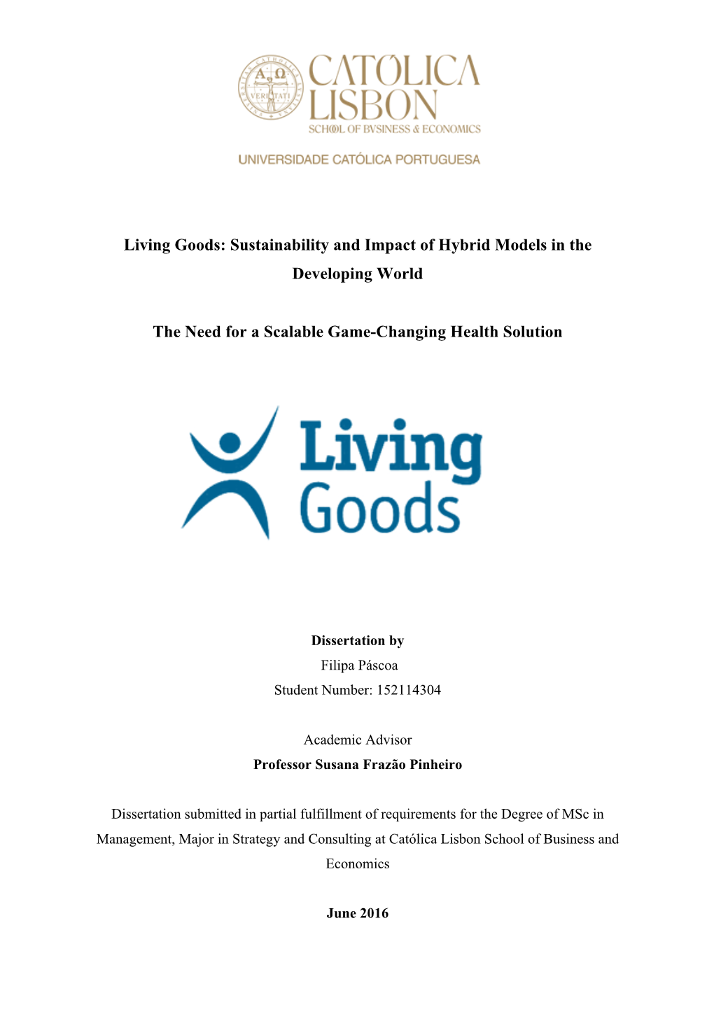 Living Goods: Sustainability and Impact of Hybrid Models in the Developing World