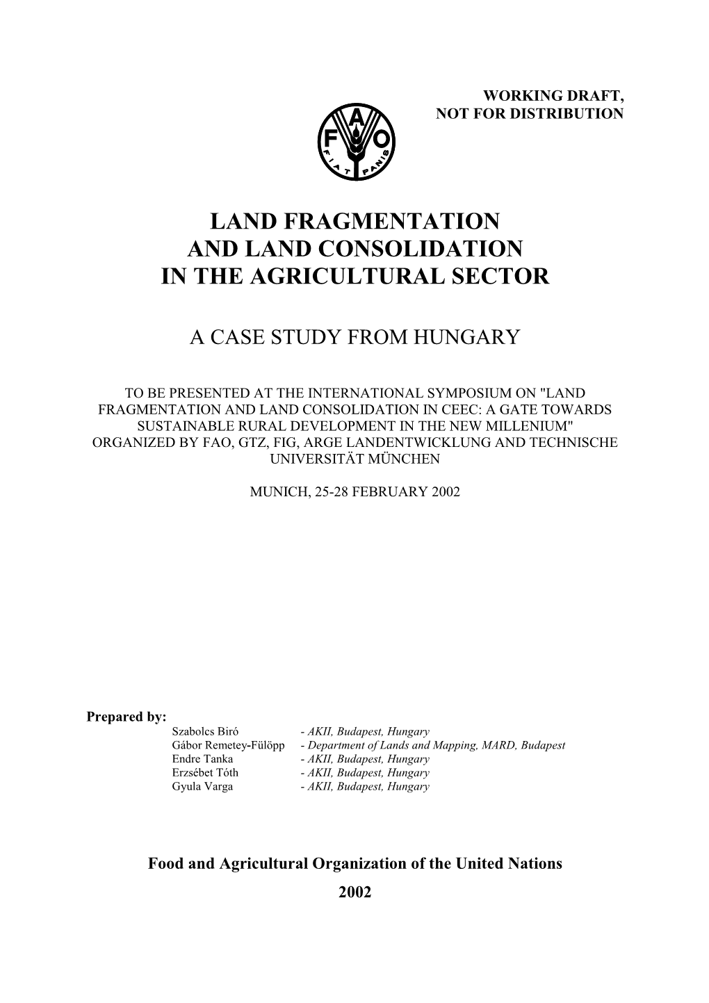 Hungary: Land Fregmentation and Land Consolidation in The