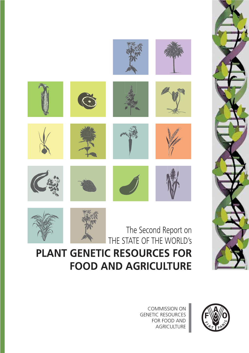 The Second Report on the State of the World's Plant Genetic Resources For