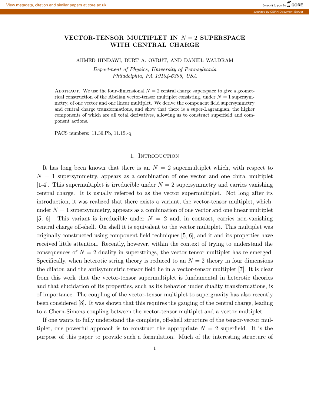 Vector-Tensor Multiplet in N = 2 Superspace with Central Charge 2