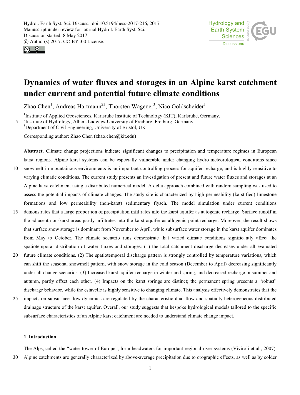 Dynamics of Water Fluxes and Storages in an Alpine Karst Catchment Under Current and Potential Future Climate Conditions