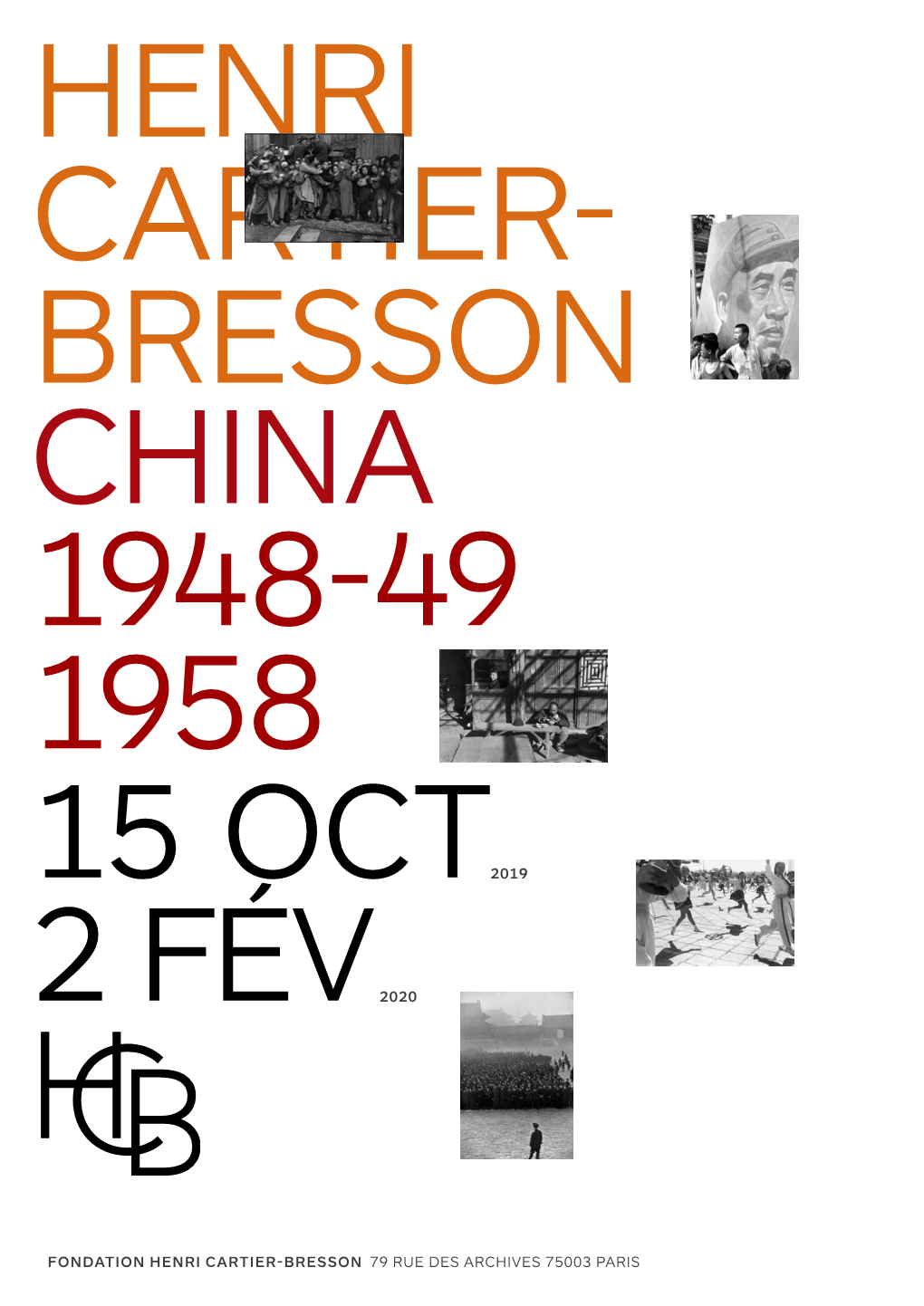 Fondation Henri Cartier-Bresson 79 Rue Des Archives 75003 Paris Contents