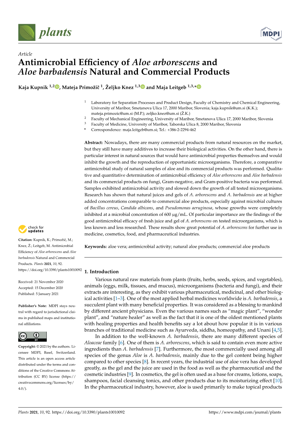 Antimicrobial Efficiency of Aloe Arborescens and Aloe Barbadensis