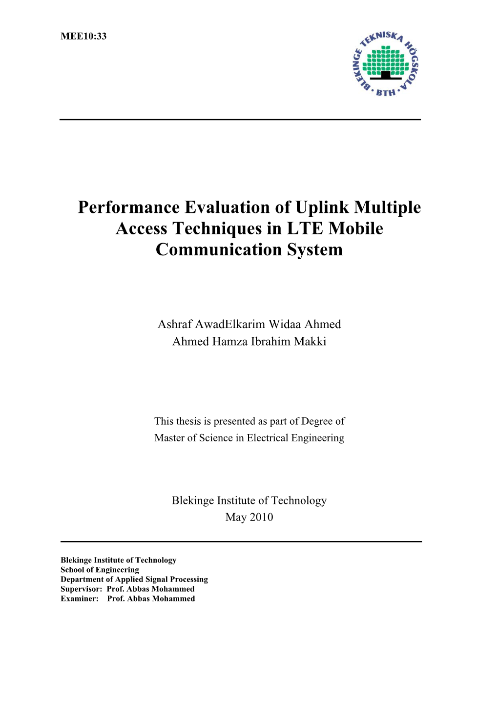 Performance Evaluation of Uplink Multiple Access Techniques in LTE Mobile Communication System