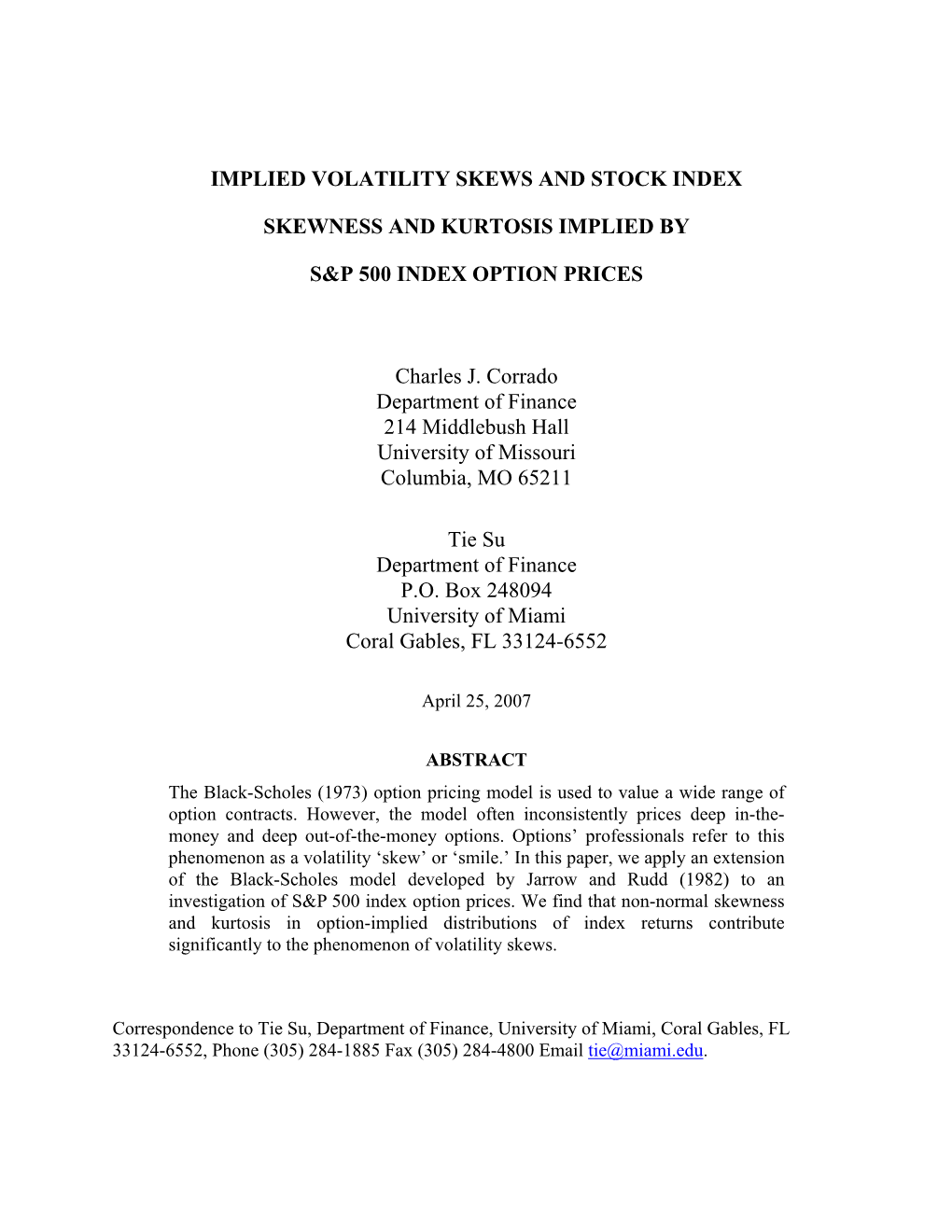 Implied Volatility Skews and Stock Index