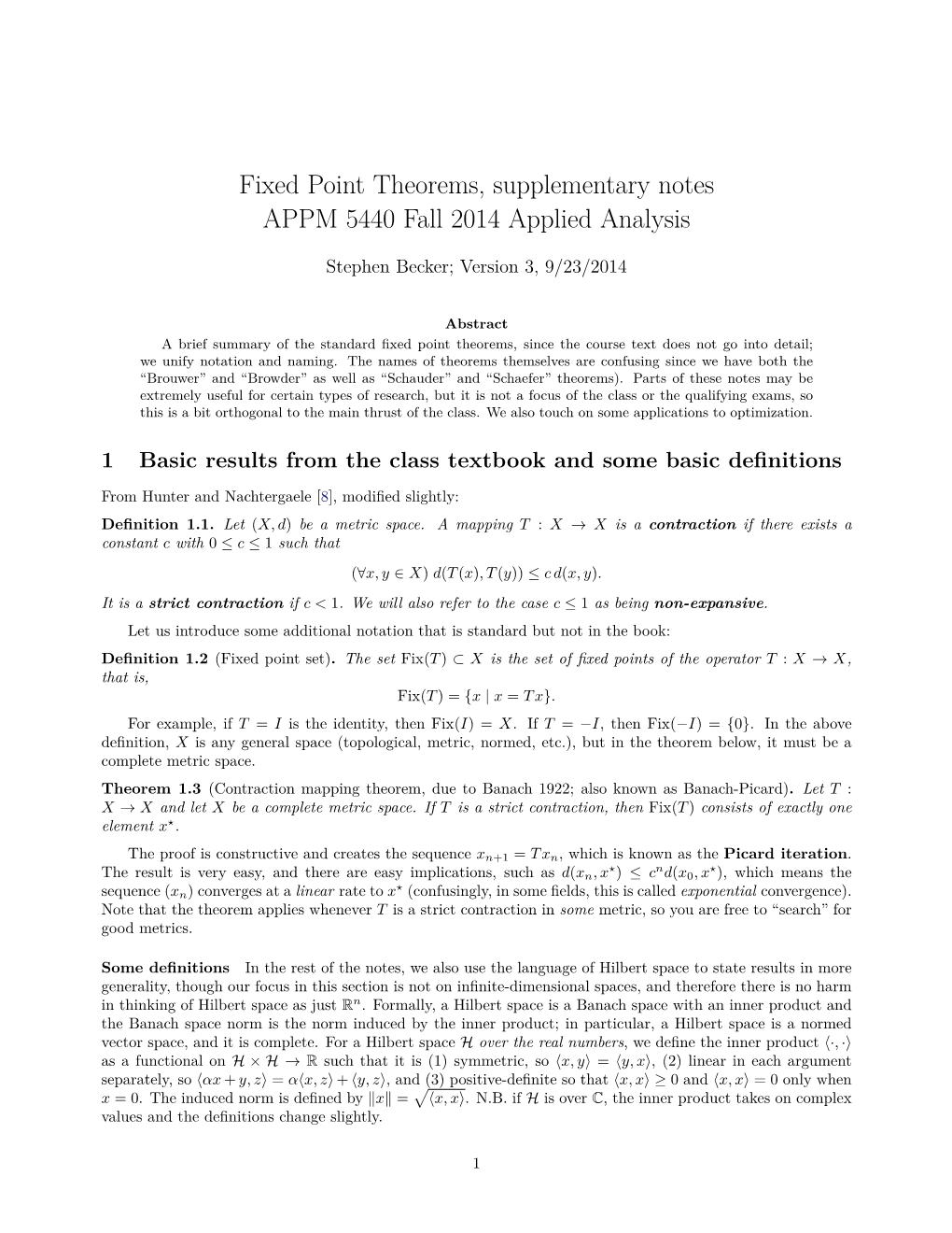 Fixed Point Theorems, Supplementary Notes APPM 5440 Fall 2014 Applied Analysis