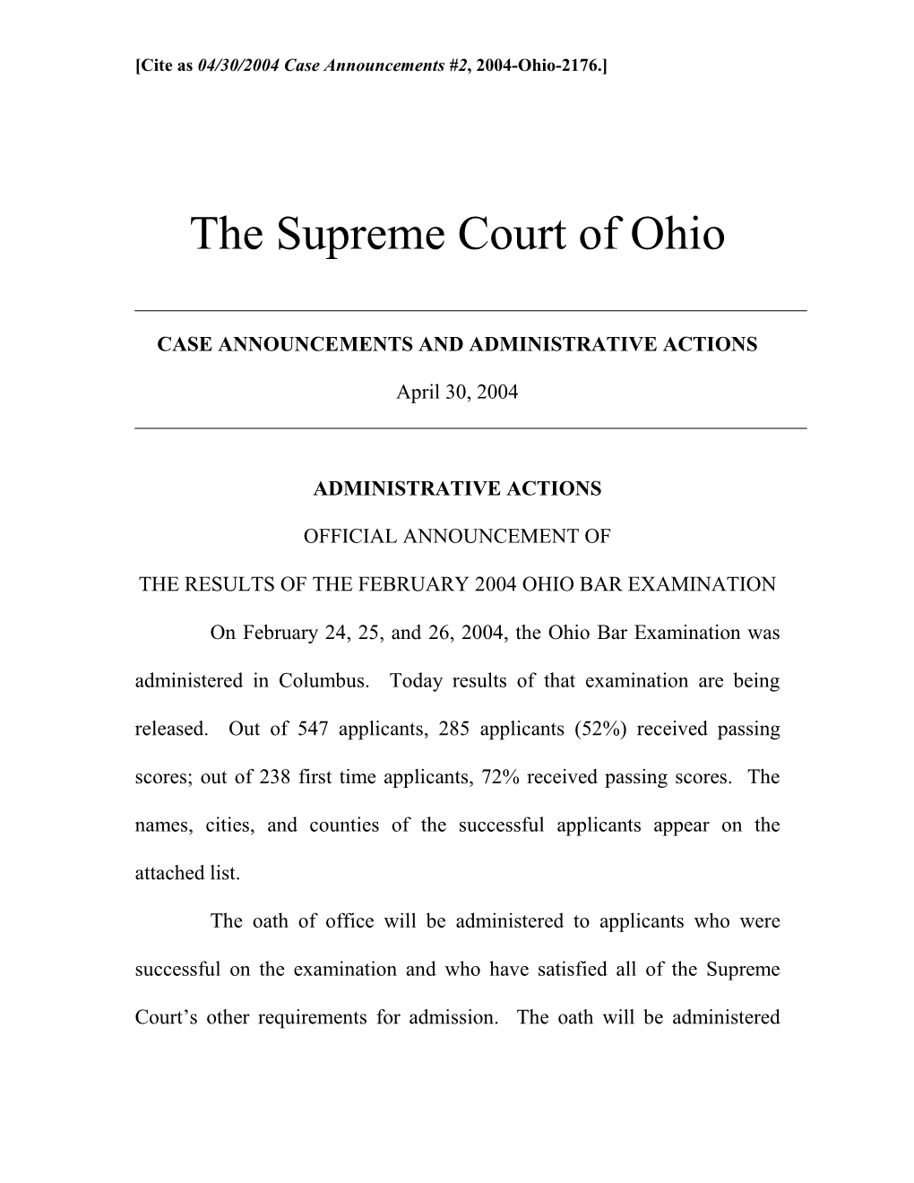 04/30/2004 Case Announcements #2, 2004-Ohio-2176.]