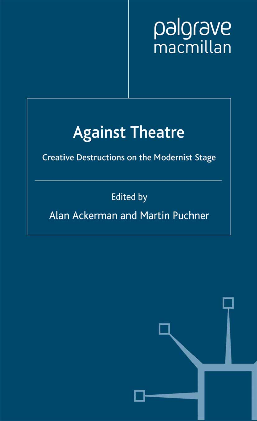 Against Theatre Performance Interventions
