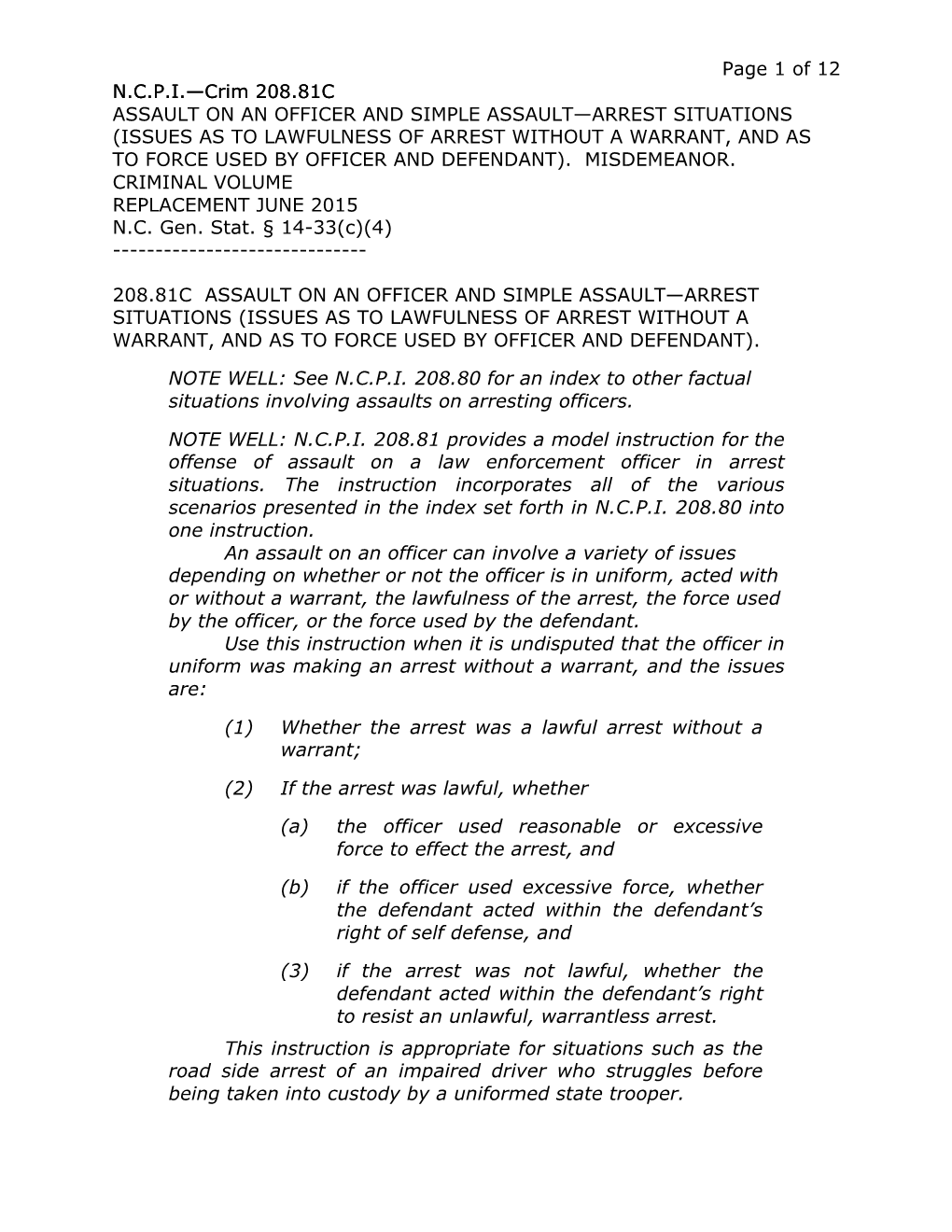 R208.81C Assault on an Officer and Simple Assault