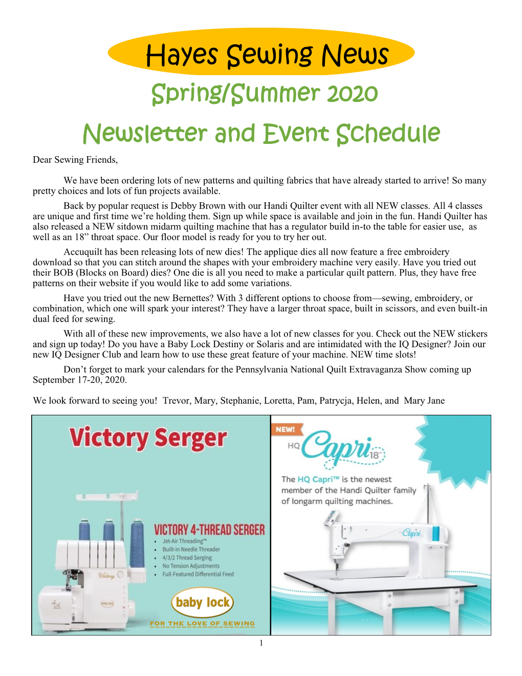 Hayes Sewing News Spring/Summer 2020 Newsletter and Event Schedule Dear Sewing Friends