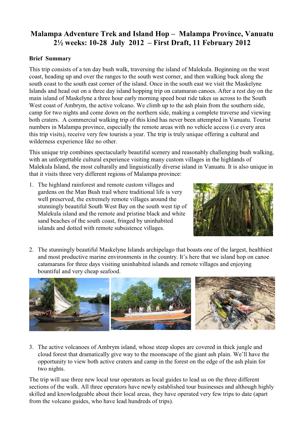 Malampa Adventure Trek and Island Hop – Malampa Province, Vanuatu 2½ Weeks: 10-28 July 2012 – First Draft, 11 February 2012