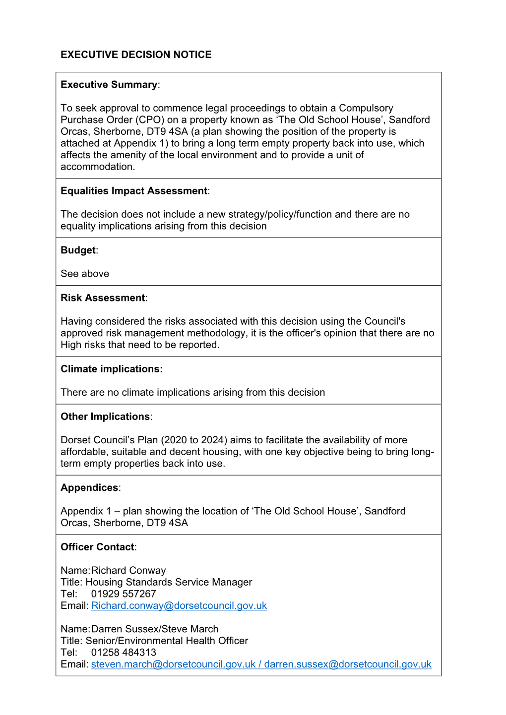 EXECUTIVE DECISION NOTICE Executive Summary