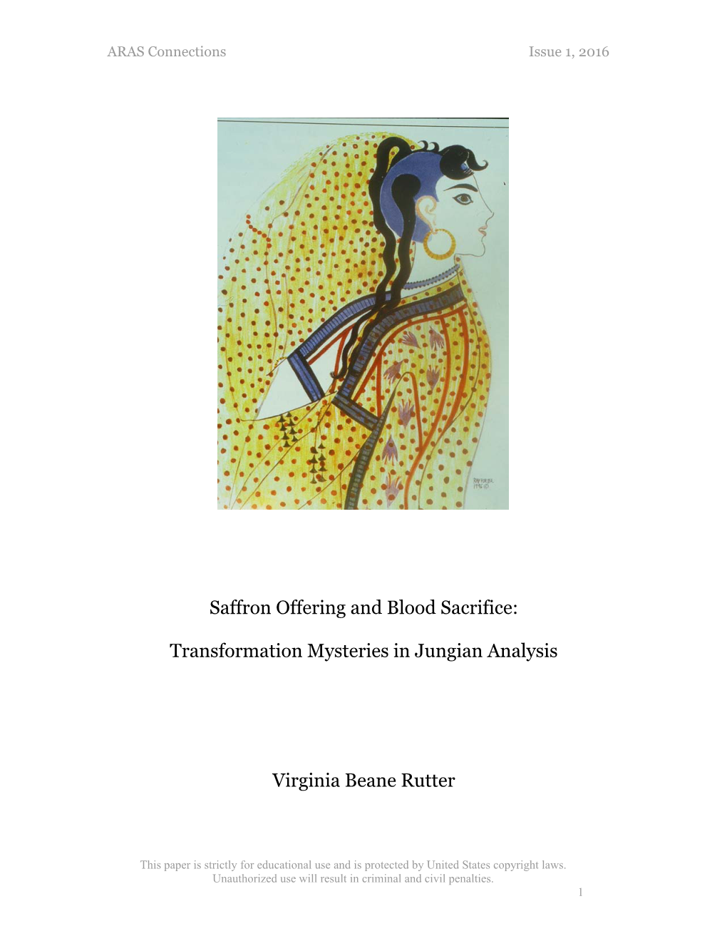 Saffron Offering and Blood Sacrifice: Transformation Mysteries In