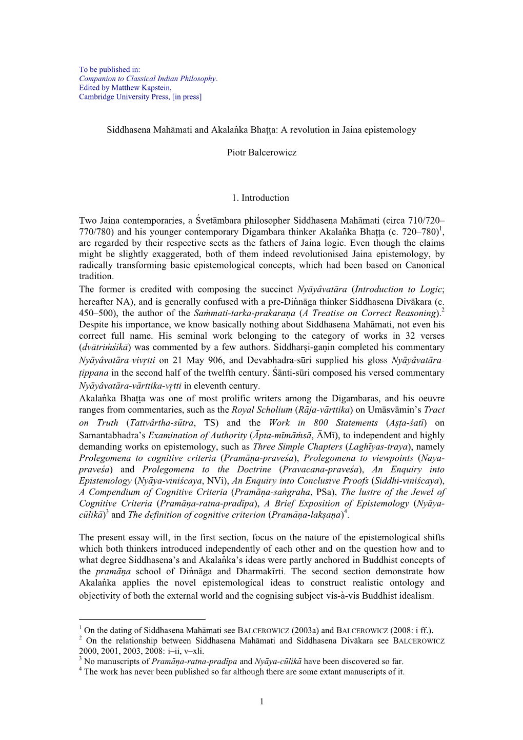 Siddhasena Mahâmati and Akalaóka Bhaþþa: a Revolution in Jaina Epistemology