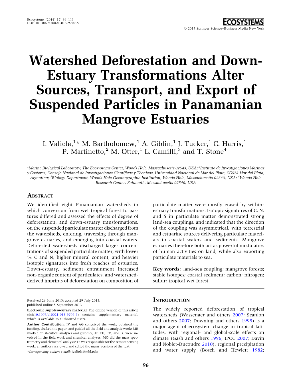 Watershed Deforestation and Down- Estuary Transformations Alter Sources, Transport, and Export of Suspended Particles in Panamanian Mangrove Estuaries