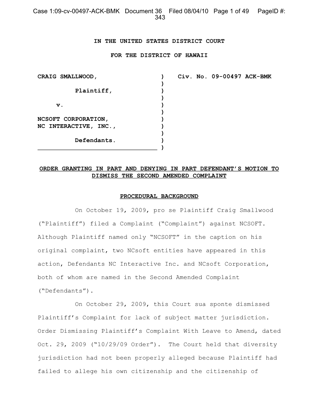 Case 1:09-Cv-00497-ACK-BMK Document 36 Filed 08/04/10 Page 1 of 49 Pageid #: 343