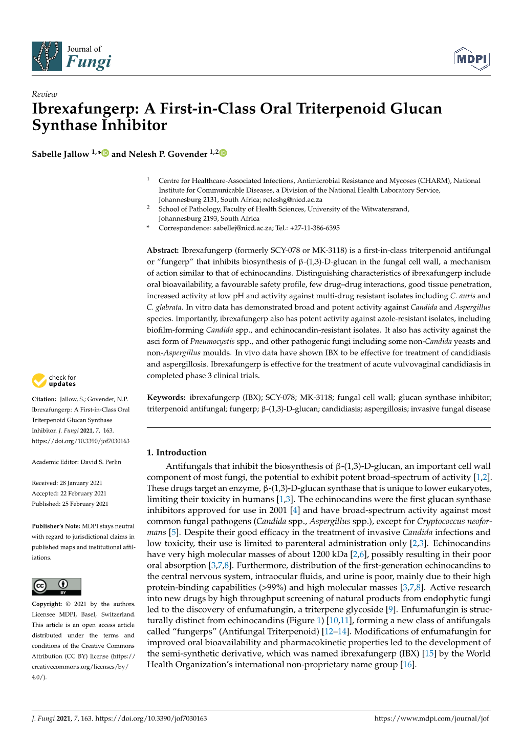 Ibrexafungerp: a First-In-Class Oral Triterpenoid Glucan Synthase Inhibitor