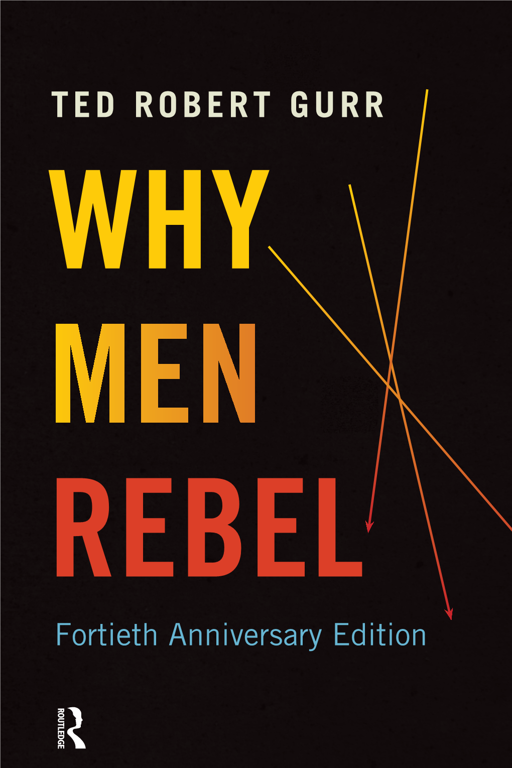 Why Men Rebel