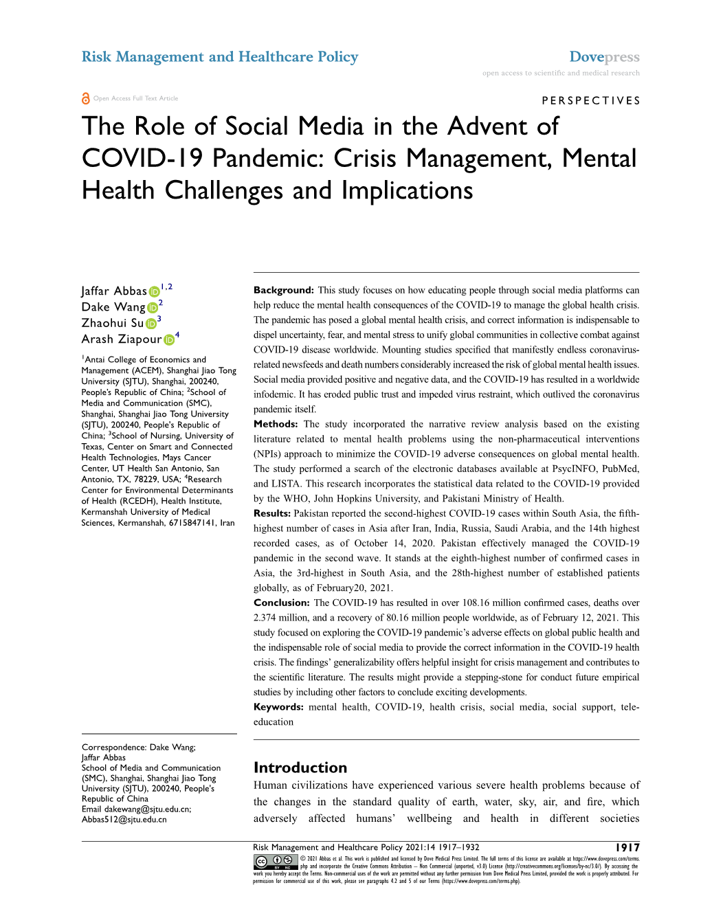 The Role of Social Media in the Advent of COVID-19 Pandemic: Crisis Management, Mental Health Challenges and Implications