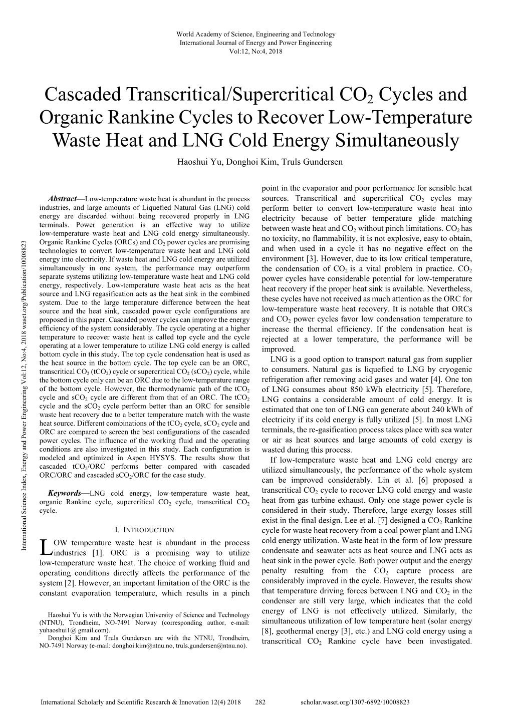 Cascaded Transcritical/Supercritical CO2 Cycles and Organic Rankine Cycles to Recover Low-Temperature Waste Heat and LNG Cold En