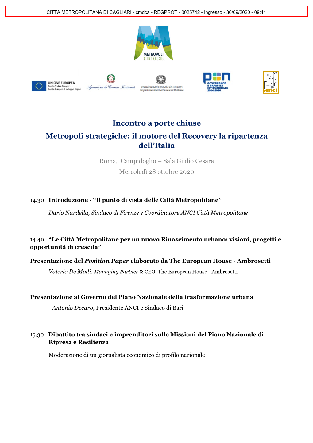 Incontro a Porte Chiuse Metropoli Strategiche: Il Motore Del Recovery La Ripartenza Dell’Italia