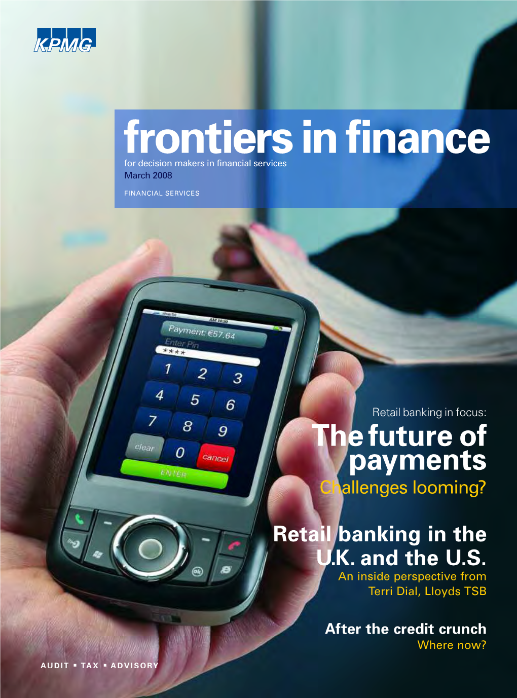 Frontiers in Finance for Decision Makers in Financial Services March 2008