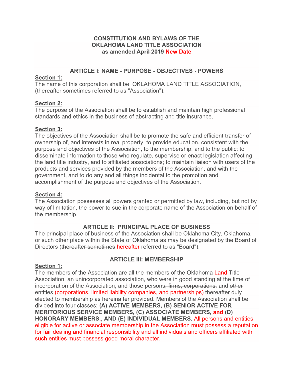 CONSTITUTION and BYLAWS of the OKLAHOMA LAND TITLE ASSOCIATION As Amended April 2019 New Date