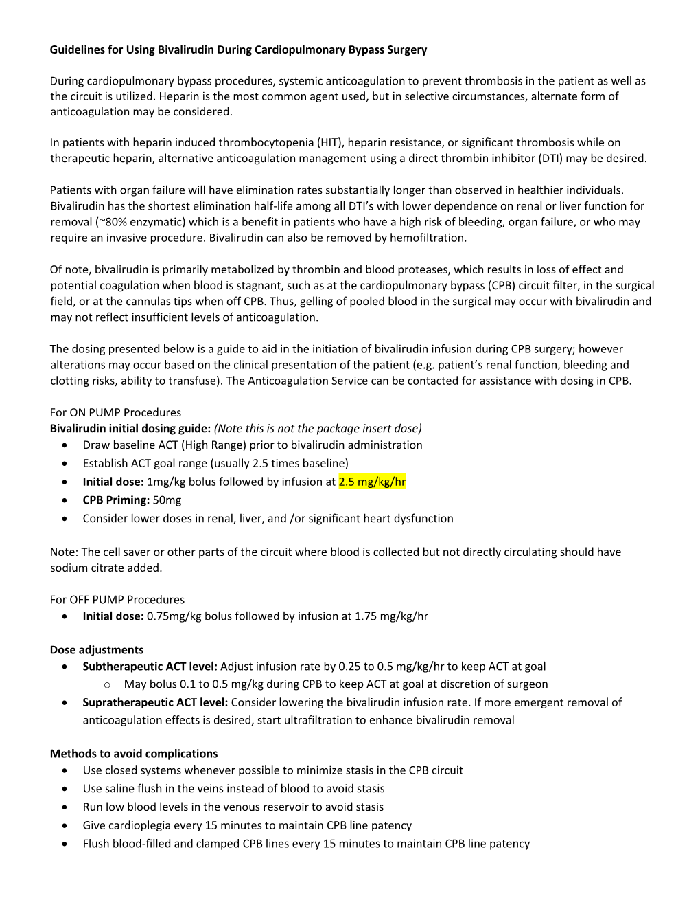 Guidelines for Using Bivalirudin During Cardiopulmonary Bypass Surgery