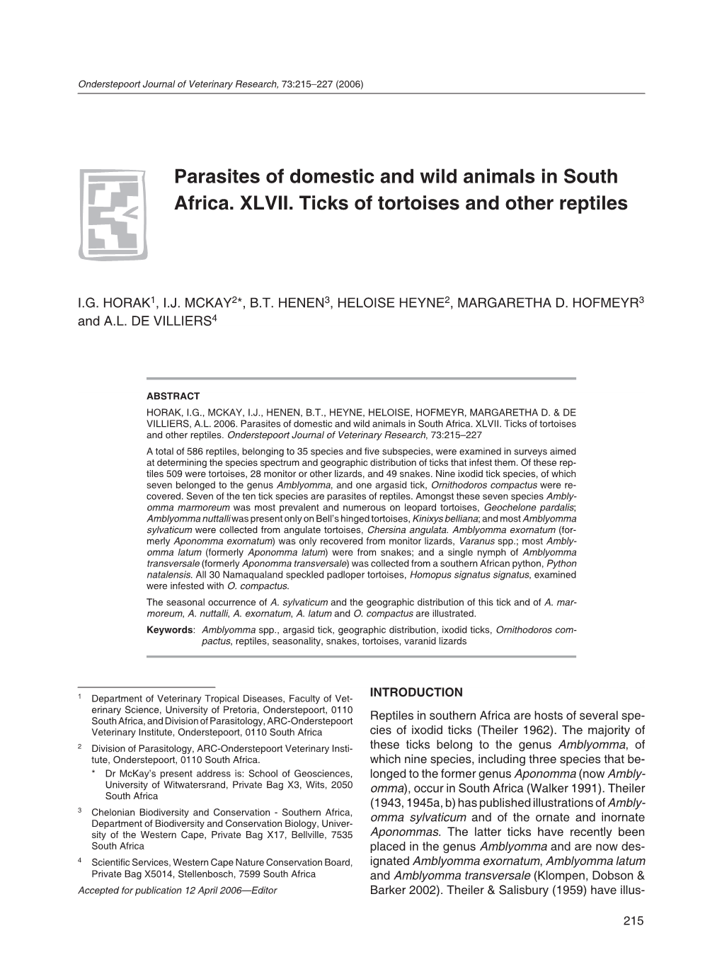 Parasites of Domestic and Wild Animals in South Africa. XLVII. Ticks of Tortoises and Other Reptiles