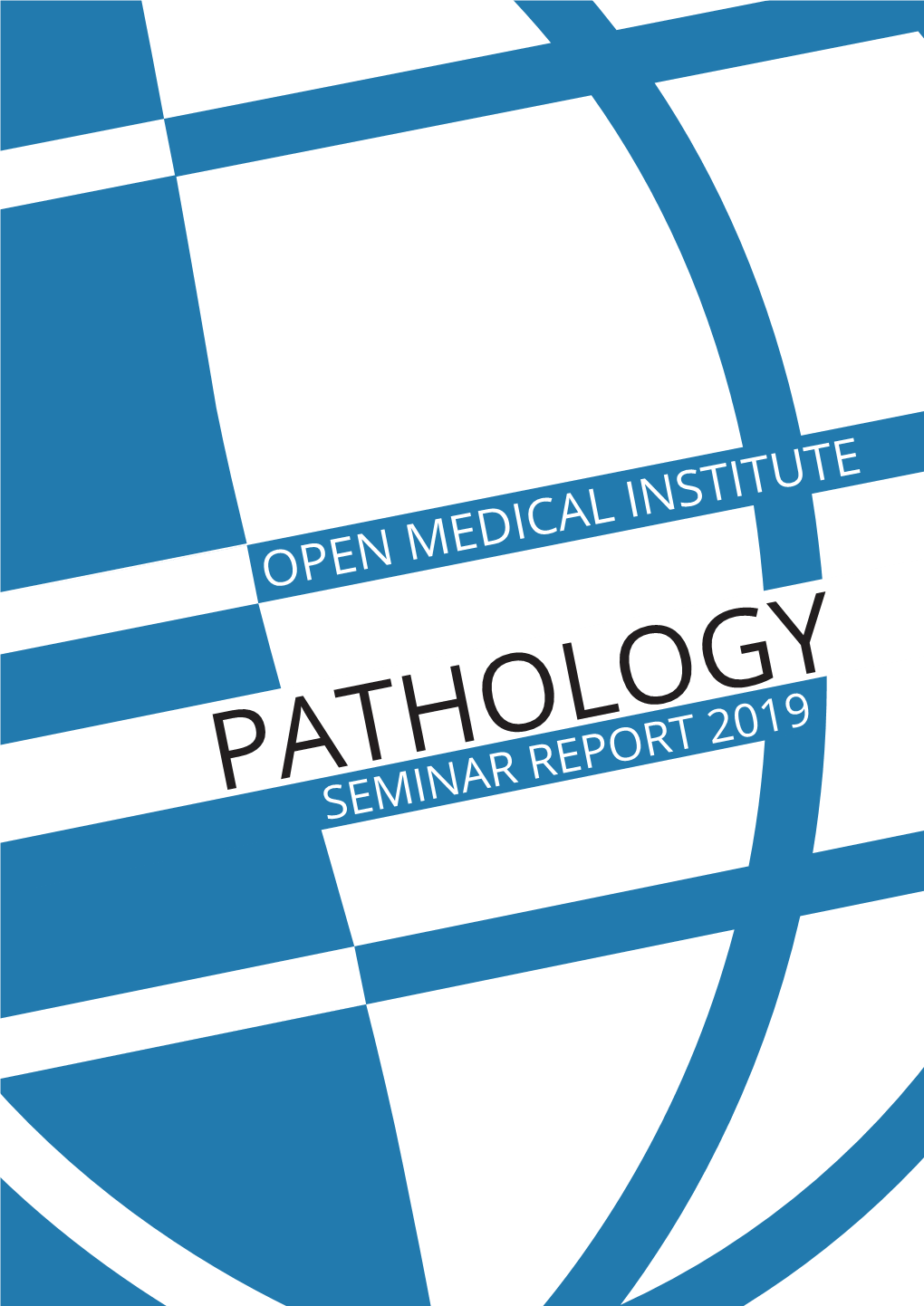 Pathologyseminar Report 2019