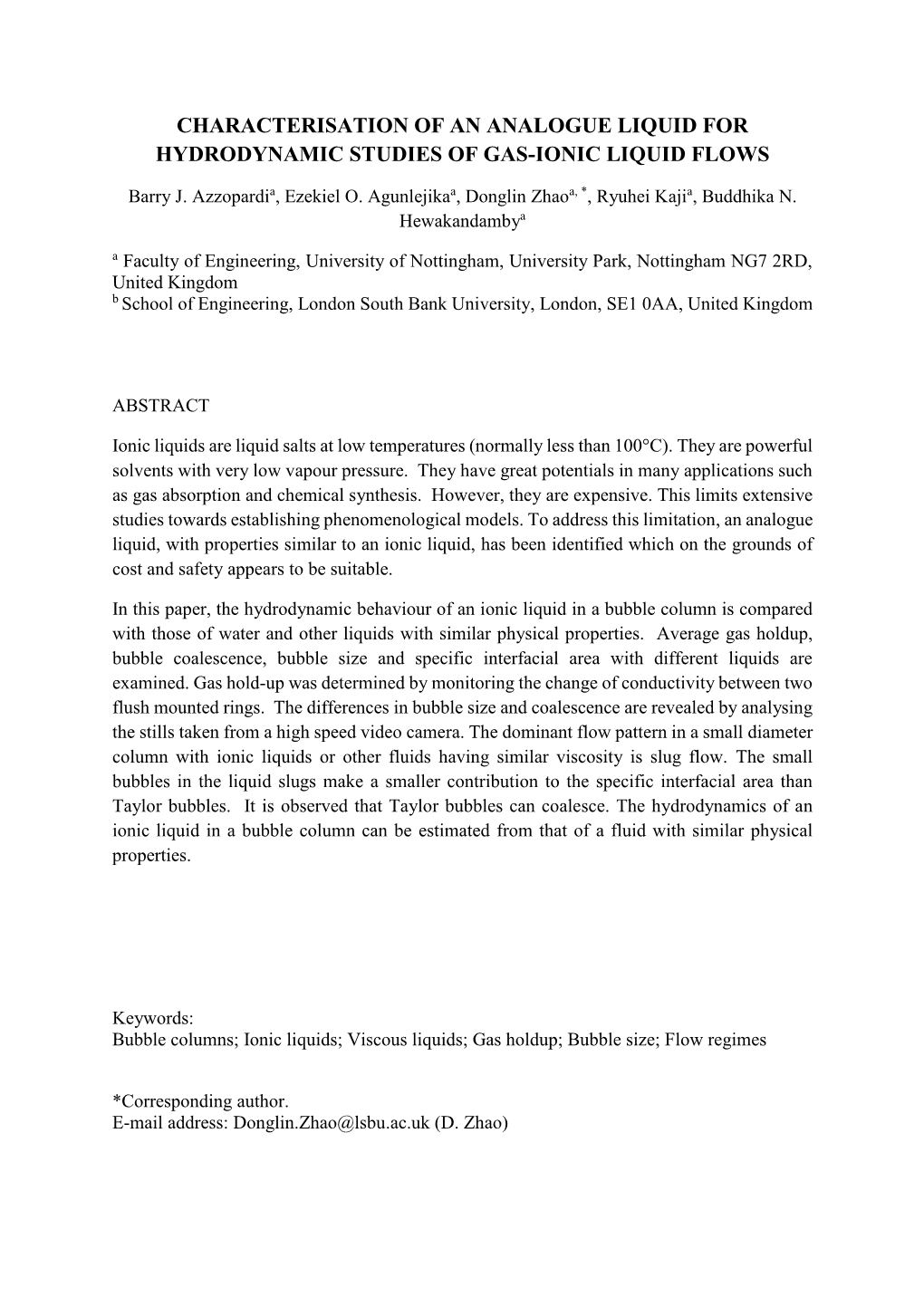 Characterisation of an Analogue Liquid for Hydrodynamic Studies of Gas-Ionic Liquid Flows