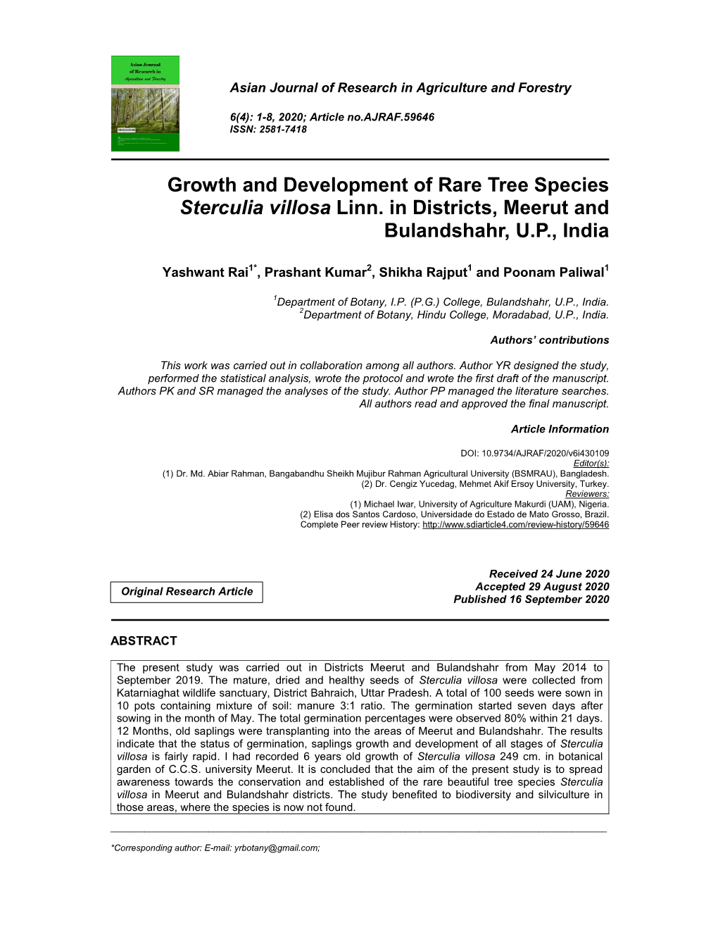 Growth and Development of Rare Tree Species Sterculia Villosa Linn