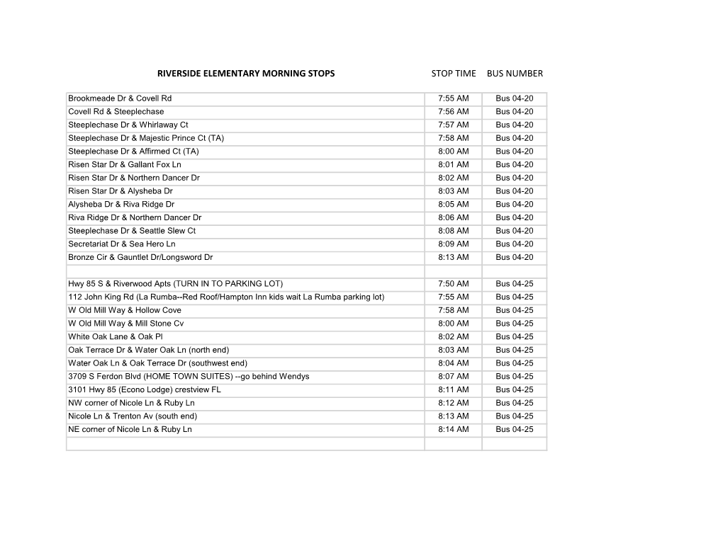 Riverside Elementary Morning Stops Stop Time Bus Number