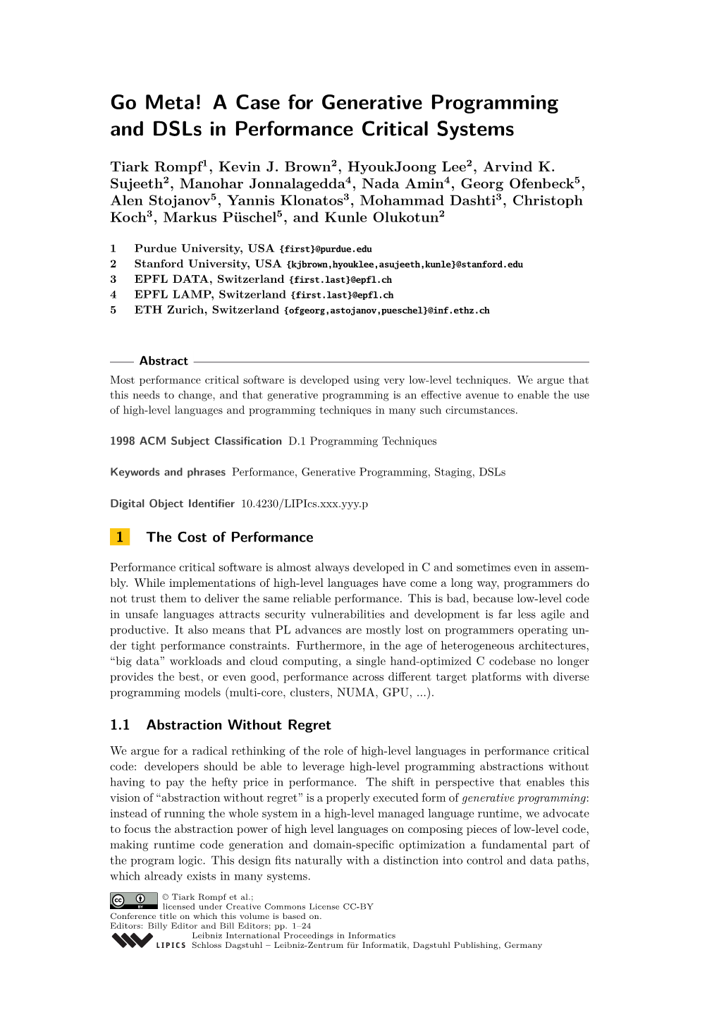 A Case for Generative Programming and Dsls in Performance Critical Systems