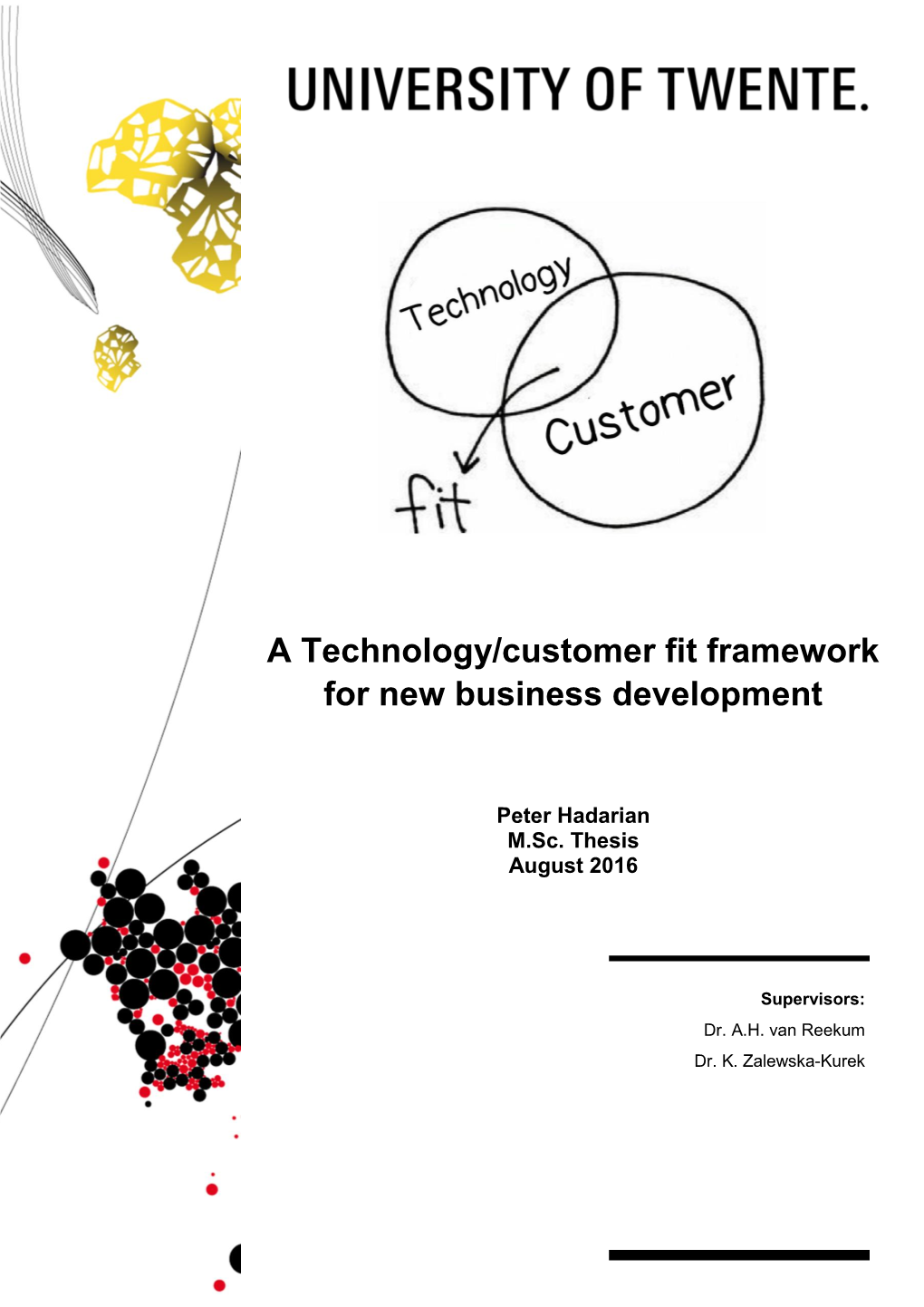 A Technology/Customer Fit Framework for New Business Development