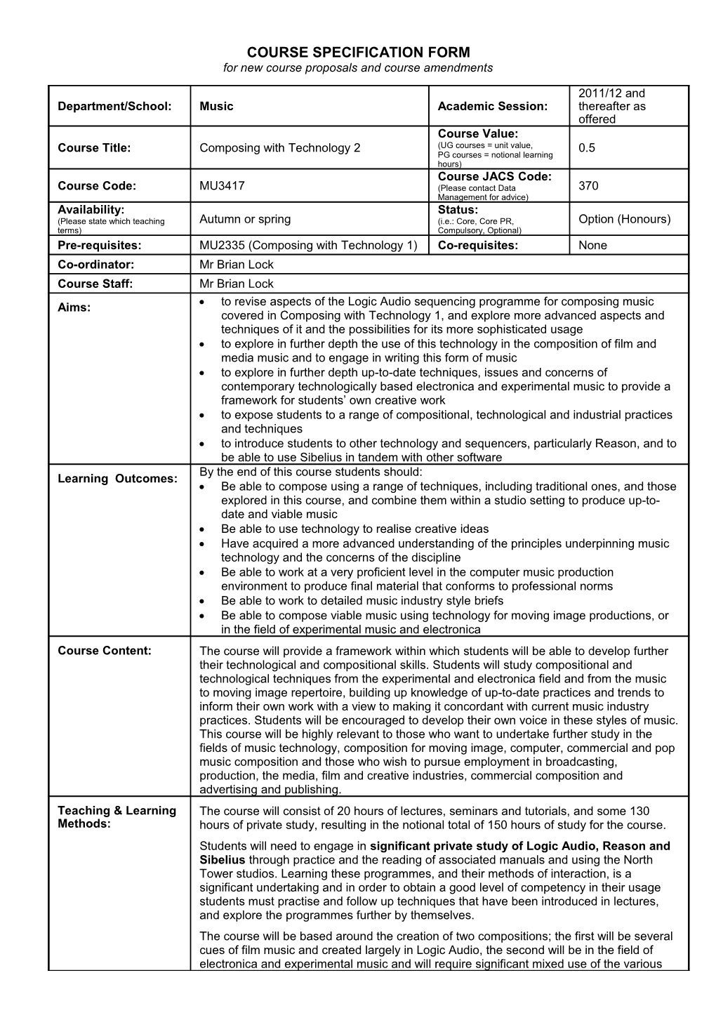 For New Course Proposals and Course Amendments