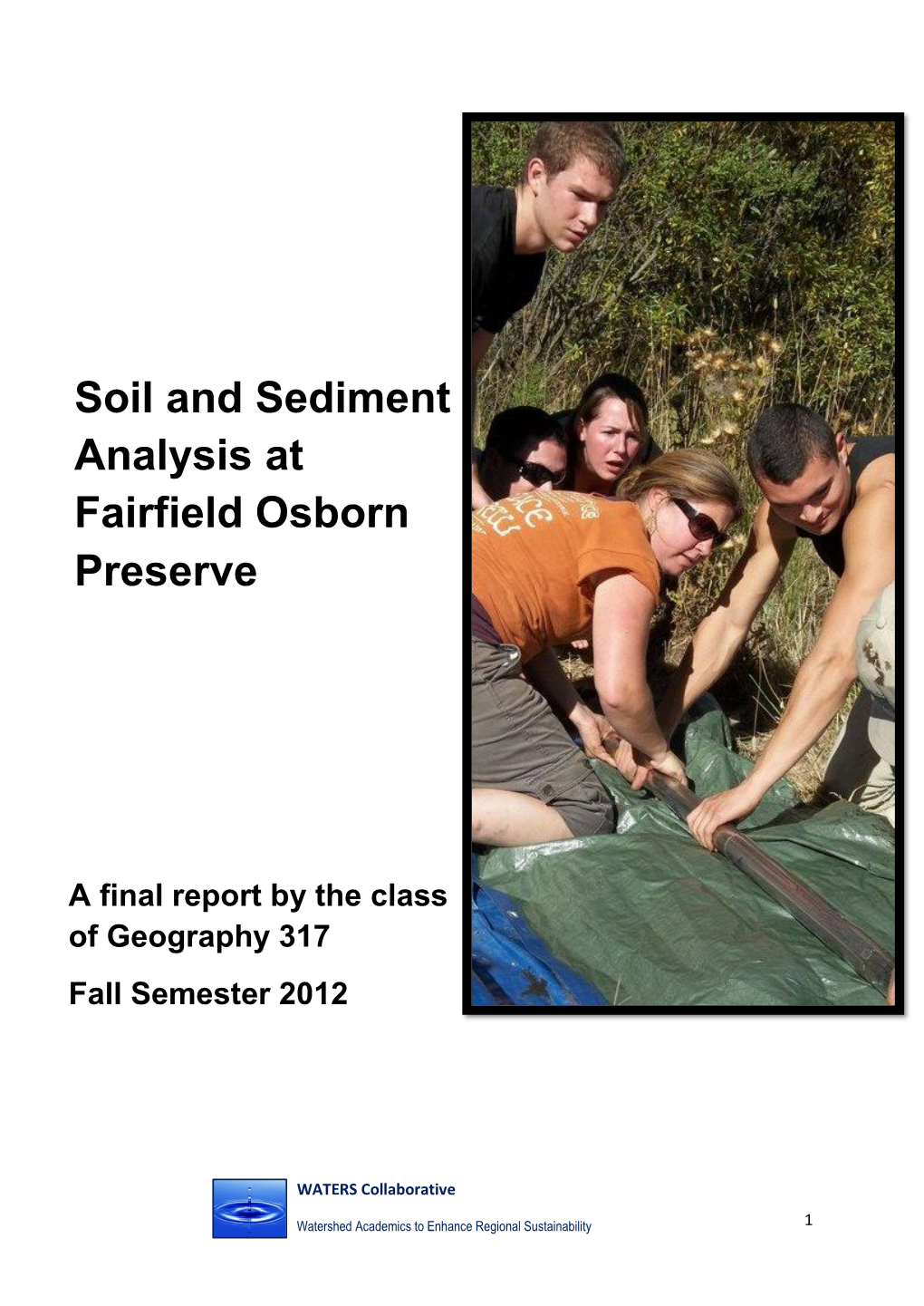 Soil and Sediment Analysis at Fairfield Osborn Preserve